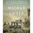 Author Readings, October 27, 2025, 10/27/2025, Scholar & Author Shares His New Book: Weimar Under the Palms: Pacific Palisades, German Exiles, and the Invention of Hollywood