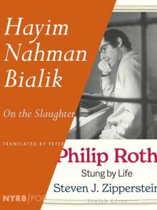 Book Discussions, November 10, 2025, 11/10/2025, Authors & Translators Disucss Works of Prominent Jewish Writers, Philip Roth & Hayim Nahman Bialik (In Person AND Online!)