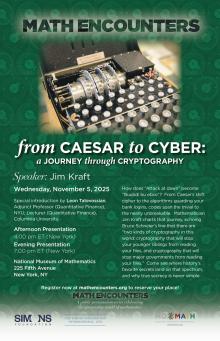 Lectures, November 05, 2025, 11/05/2025, From Caesar to Cyber — The Evolution of Secret Codes