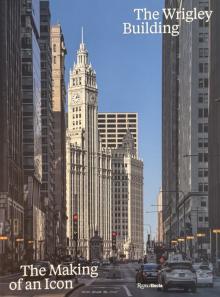Book Discussions, November 18, 2025, 11/18/2025, The Wrigley Building: Chicago’s Iconic Skyscraper
