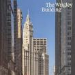 Book Discussions, November 18, 2025, 11/18/2025, The Wrigley Building: Chicago&rsquo;s Iconic Skyscraper