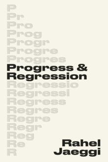 Book Discussions, November 06, 2025, 11/06/2025, Understanding the Shared Idea of Progrees through the New Book,&nbsp;Progress & Regression