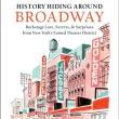 Book Discussions, November 13, 2025, 11/13/2025, Theater Historian Shares Her New Book, History Hiding around Broadway (+ Signing)