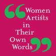 Book Discussions, November 14, 2025, 11/14/2025, Art Historian & Curator Shares her New Book,&nbsp;Women Artists in Their Own Words&nbsp;(+ Signing)