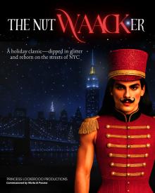 Dance Performances, December 04, 2025, 12/04/2025, Discover a Queer Danceform&nbsp;with a Preview of The NutWAACKer