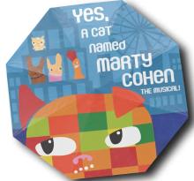Musicals, November 08, 2025, 11/08/2025, Yes, A Cat Named Marty Cohen, The Musical! - Family Theater About Friendship and More