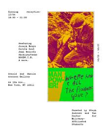 Opening Receptions, December 06, 2025, 12/06/2025, Multi-Artist Exhibition Offering Humanizing Perspective of Service:&nbsp;Where Have All the Flowers Gone?