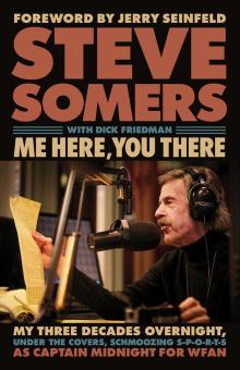 Book Discussions, December 15, 2025, 12/15/2025, WFAN Radio Host Steve Somers Celebrates His New Memoir:&nbsp;Me Here, You There