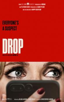 Films, December 30, 2025, 12/30/2025, Drop (2025): Mystery Thriller Film