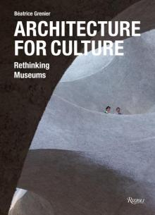 Discussions, January 08, 2026, 01/08/2026, Curator Shares Her New Book,&nbsp;Architecture for Culture