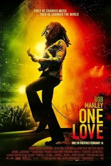 Films, February 28, 2026, 02/28/2026, Bob Marley: One Love (2024): Bob Marley Biopic