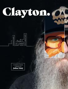 Book Discussions, January 14, 2026, 01/14/2026, Clayton: A Graphic Chronicle of the Lower East Side&nbsp;