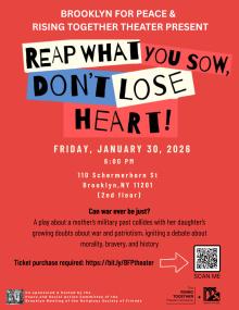 Plays, January 30, 2026, 01/30/2026, Reap What You Sow, Don&rsquo;t Lose Heart! &mdash; A Family&rsquo;s Debate on War and Morality