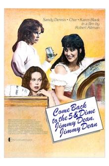 Films, January 30, 2026, 01/30/2026, Robert Altman's Come Back to the 5 & Dime, Jimmy Dean, Jimmy Dean (1982): Comedy-Drama with Cher