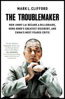 Discussions, February 18, 2026, 02/18/2026, Activist Shares His New Book about Political Prisoner Jimmy Lai, The Troublemaker&nbsp;(In Person AND Online!)
