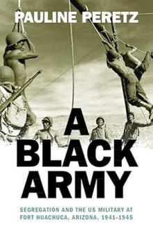 Book Discussions, January 30, 2026, 01/30/2026, A History of Segregation in the U.S. Army&nbsp;(In Person AND Online!)&nbsp;