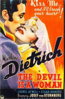 Films, March 21, 2026, 03/21/2026, The Devil Is a Woman (1935): Old Hollywood Romantic Drama with Marlene Dietrich