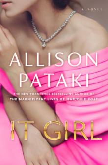 Book Discussions, March 13, 2026, 03/13/2026, Author&nbsp;Allison Pataki Shares Her New Novel, It Girl&nbsp;(+ Signing)