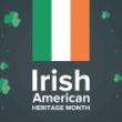 Festivals, March 23, 2026, 03/23/2026, Irish-American Heritage Month Cultural Performances (Live Music & More)