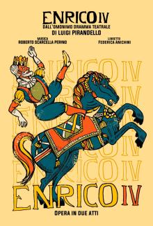 Concerts, February 19, 2026, 02/19/2026, Enrico IV: Italian 3-Act Tragedy (Live Recording)