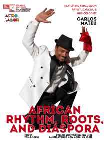 Discussions, February 20, 2026, 02/20/2026, Musician & Performer Carlos Mateu Demonstrates & Speaks on Afro-Latin Music