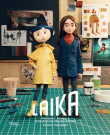 Book Discussions, March 18, 2026, 03/18/2026, Filmmakers Share Their New Book,&nbsp;LAIKA: The Magic Behind the Stop Motion Dream Factory