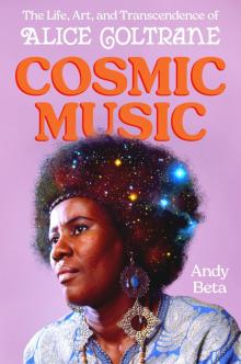 Author Readings, March 03, 2026, 03/03/2026, Book Launch:&nbsp;Cosmic Music: The Life, Art, and Transcendence of Alice Coltrane