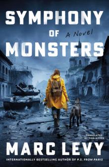 Book Discussions, March 09, 2026, 03/09/2026, French Author&nbsp;Marc Levy Discusses Fiction Vs. Reality & His New Book,&nbsp;Symphony of Monsters