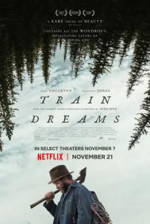 Films, March 27, 2026, 03/27/2026, Train Dreams (2025): Period Drama