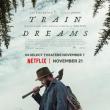 Films, March 27, 2026, 03/27/2026, Train Dreams (2025): Period Drama