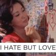 Films, March 30, 2026, 03/30/2026, I Hate But Love (1962): Japanese Romantic Drama