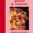 Book Discussions, March 19, 2026, 03/19/2026, Amber Guinness Shares Her New Cookbook, Winter in Tuscany (+ Signing)