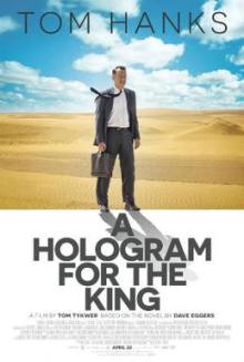 Films, April 24, 2026, 04/24/2026, A Hologram for the King (2016): Comedy-Drama with Tom Hanks