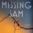 Book Discussions, April 25, 2026, 04/25/2026, Novelist Thrity Umrigar Shares Her New Mystery Book, Missing Sam&nbsp;(In Person AND Online!)