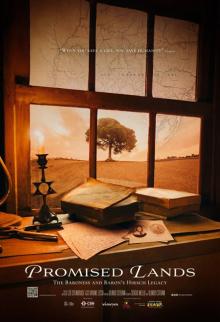 Screenings, April 14, 2026, 04/14/2026, Promised Lands-The Inheritance of the Baroness and Baron of Hirsch: Brazilian Jewish History Documentary (+ Discussion)