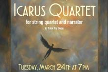 Concerts, March 24, 2026, 03/24/2026, Soar with Icarus: Greek Myth Meets String Quartet