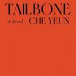 Book Discussions, April 23, 2026, 04/23/2026, Writer Che Yeun Discusses Her New Novel,&nbsp;Tailbone