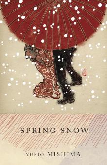 Book Clubs, April 30, 2026, 04/30/2026, Read & Discuss&nbsp;Spring Snow by Yukio Mishima