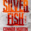Book Discussions, April 07, 2026, 04/07/2026, Book Launch:&nbsp;The Silver Fish&nbsp;by Former Security Official Connor Martin