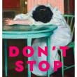 Book Discussions, May 14, 2026, 05/14/2026, Bonnie Friedman Shares Her First Novel, Don't Stop (In Person AND Online!)