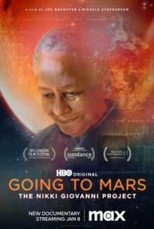 Screenings, April 22, 2026, 04/22/2026, Going to Mars: The Nikki Giovanni Project (2023) -- Documentary on Literary Giant (+ Filmmaker Discussion)