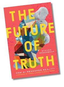Discussions, May 14, 2026, 05/14/2026, Learn about the Impact of AI on Truth & Society