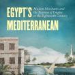 Discussions, April 30, 2026, 04/30/2026, Historian Shares Her&nbsp;New Book,&nbsp;Egypt's Mediterranean