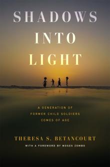Book Discussions, April 23, 2026, 04/23/2026, Researcher Shares Her New Book,&nbsp;Shadows into Light: A Generation of Former Child Soldiers Comes of Age (In Person AND Online!)