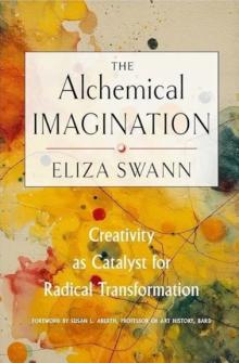 Book Discussions, May 17, 2026, 05/17/2026, Artist Explores the Ancient Tradition of Alchemy in Her New Book, The Alchemical Imagination