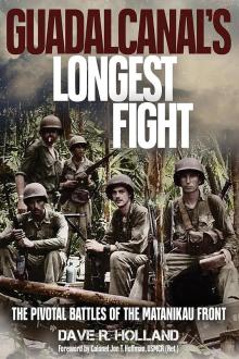 Book Discussions, April 11, 2026, 04/11/2026, The Brutal Battle for Guadalcanal&rsquo;s Turning Point (Online!)&nbsp;