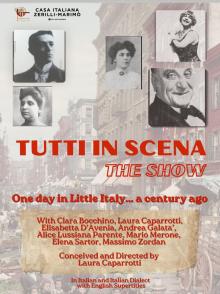 Performances, April 20, 2026, 04/20/2026, Tutti in Scena (The Show): Experience the Early Days of NYC's Little Italy&nbsp;