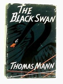Book Clubs, May 20, 2026, 05/20/2026, Read & Analyze Thomas Mann's Bold & Disturbing Final Novella, The Black Swan