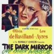 Films, May 21, 2026, 05/21/2026, The Dark Mirror (1946): Classic Psychological Horror Thriller