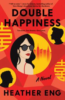 Book Discussions, May 19, 2026, 05/19/2026, Book Launch:&nbsp;Double Happiness by&nbsp;Heather Eng